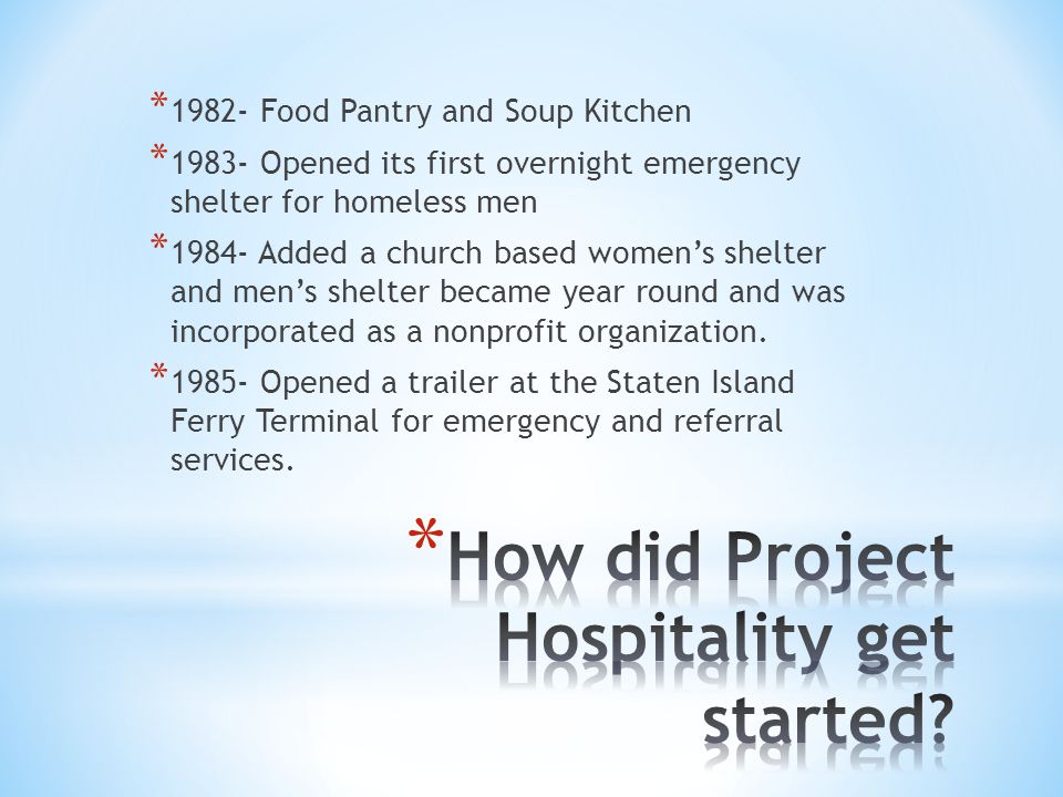 Staten Island New York July 8 13 Project Hospitality Is An