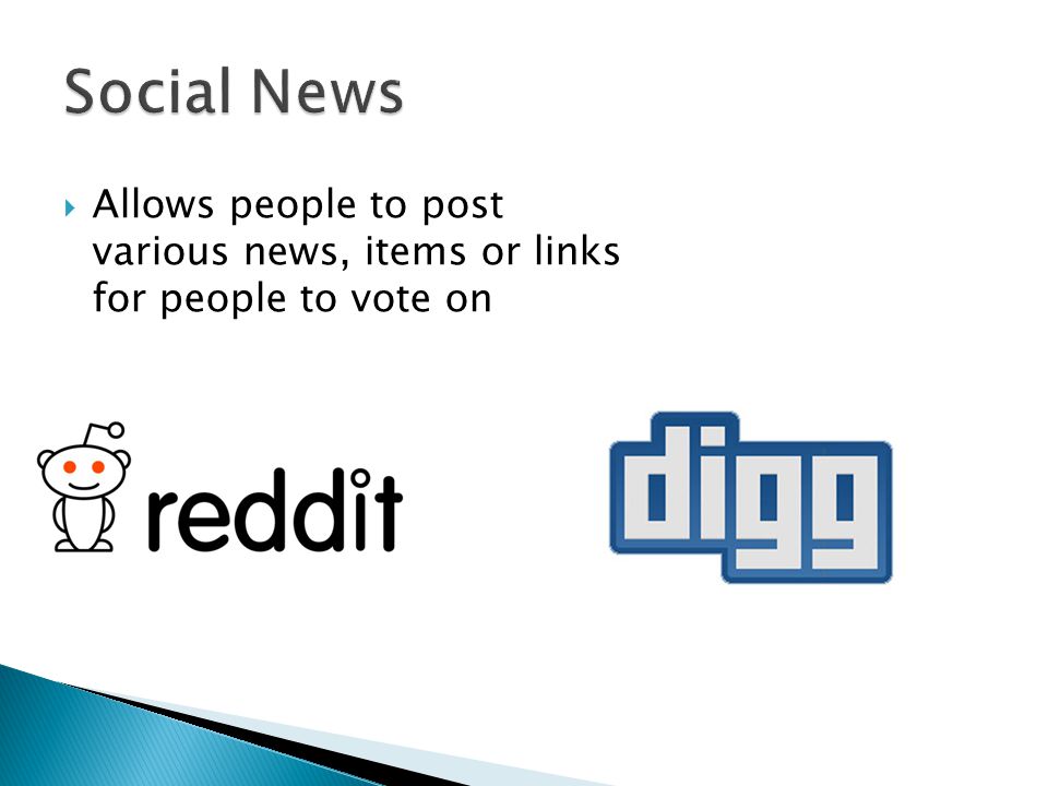  Allows people to post various news, items or links for people to vote on
