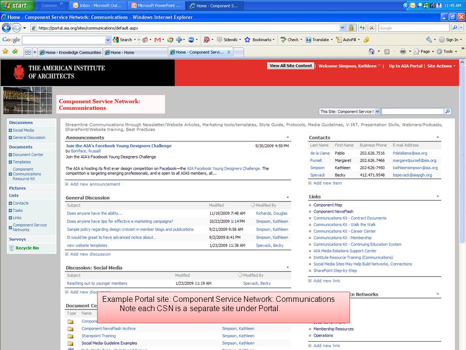 Example Portal site: Component Service Network: Communications Note each CSN is a separate site under Portal.