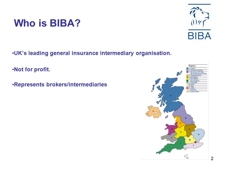 1 British Insurance Brokers' Association BIBA Presentation - ppt download