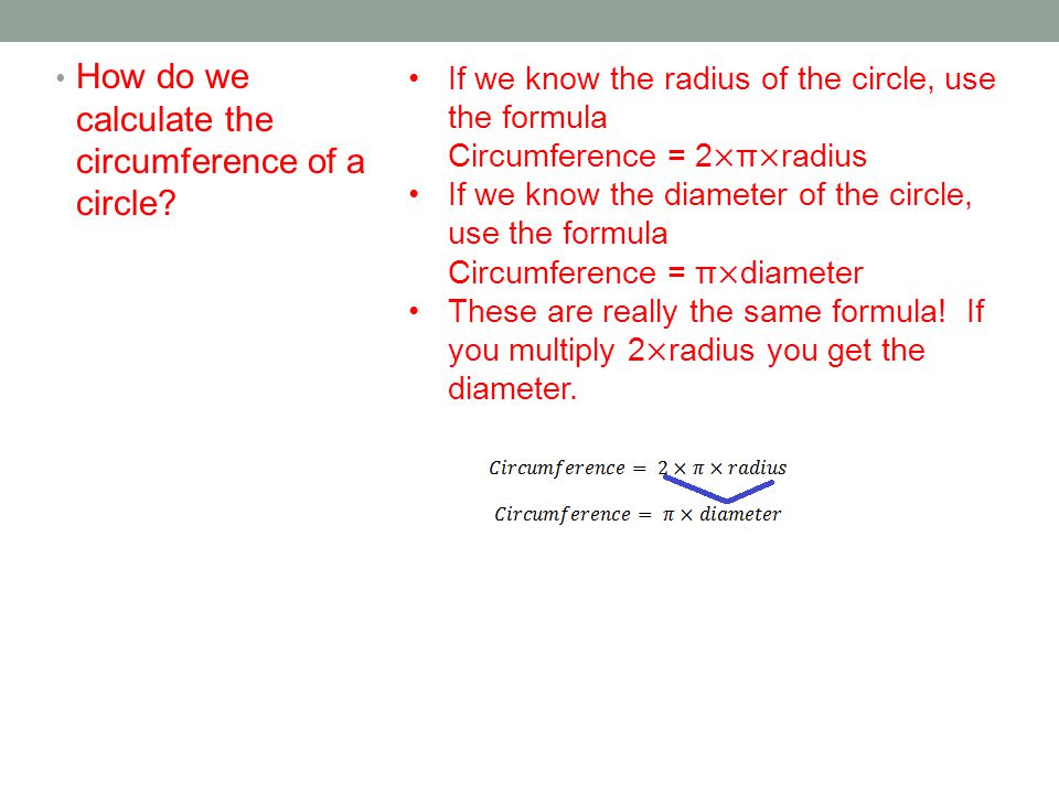 How do we calculate the circumference of a circle.