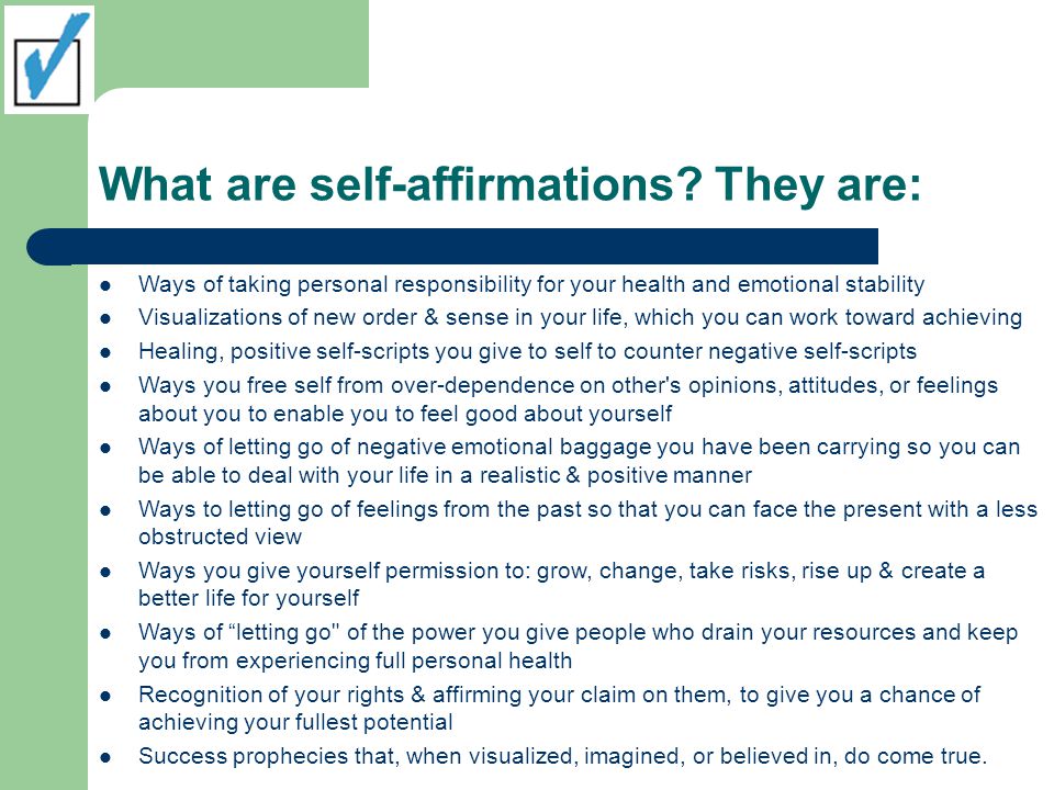 What are self-affirmations.
