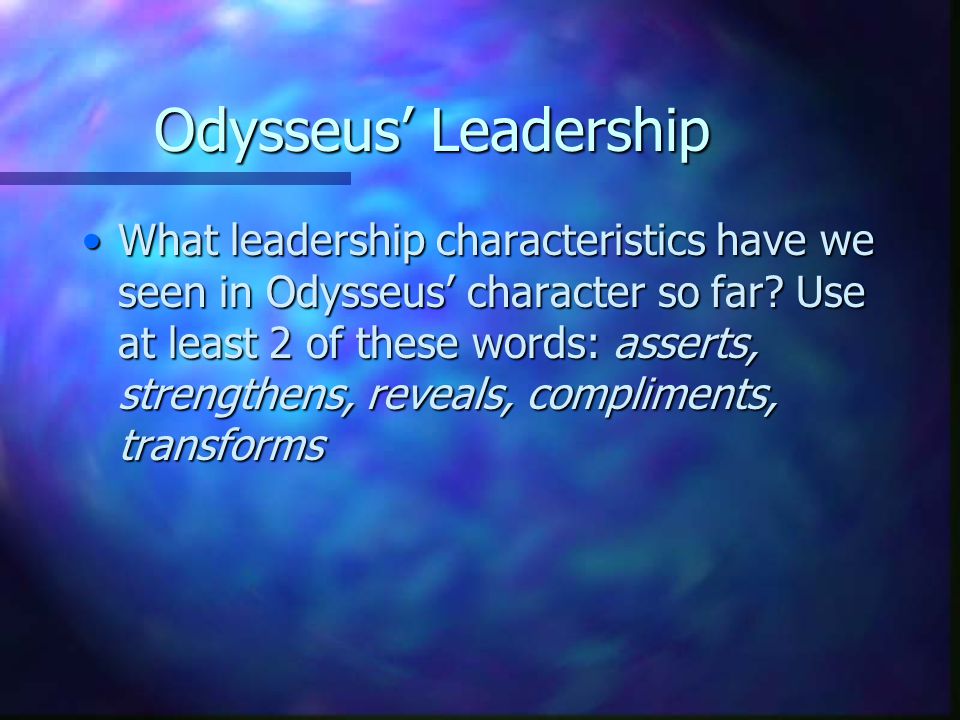 how is odysseus a good leader
