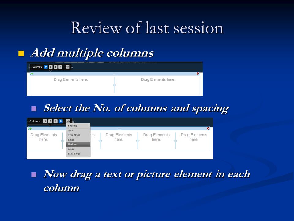 Review of last session Add multiple columns Add multiple columns Select the No.