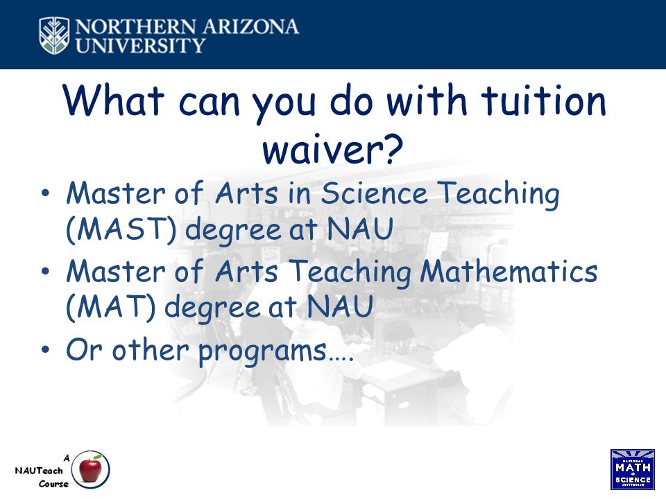 What can you do with tuition waiver.