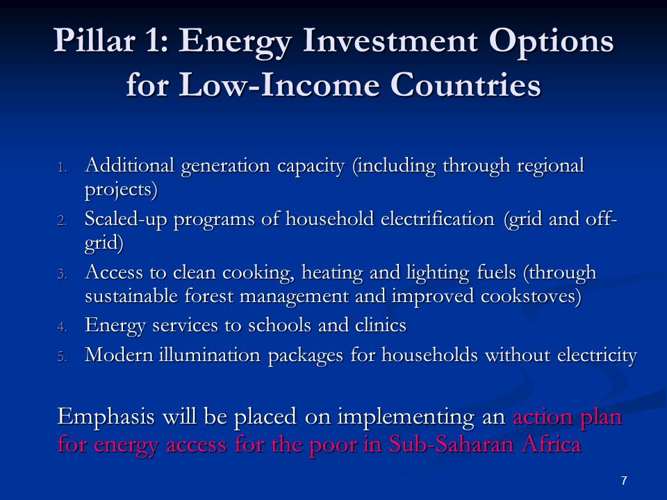 7 Pillar 1: Energy Investment Options for Low-Income Countries 1.