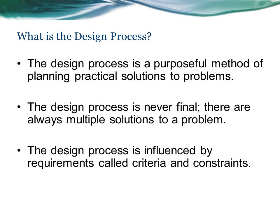What is the Design Process.