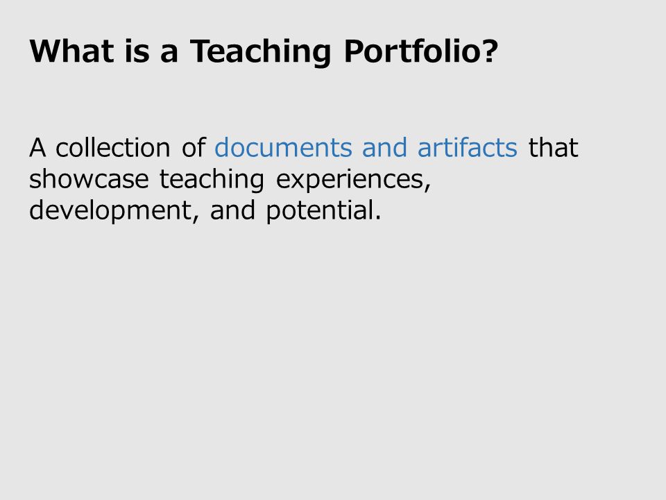 What is a Teaching Portfolio.