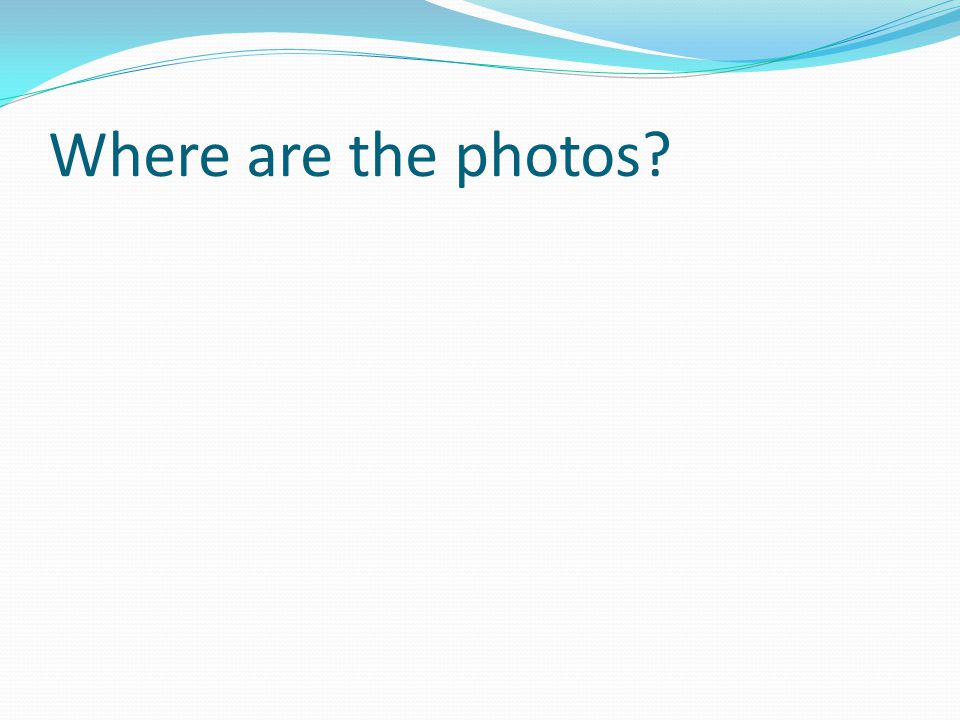 Where are the photos