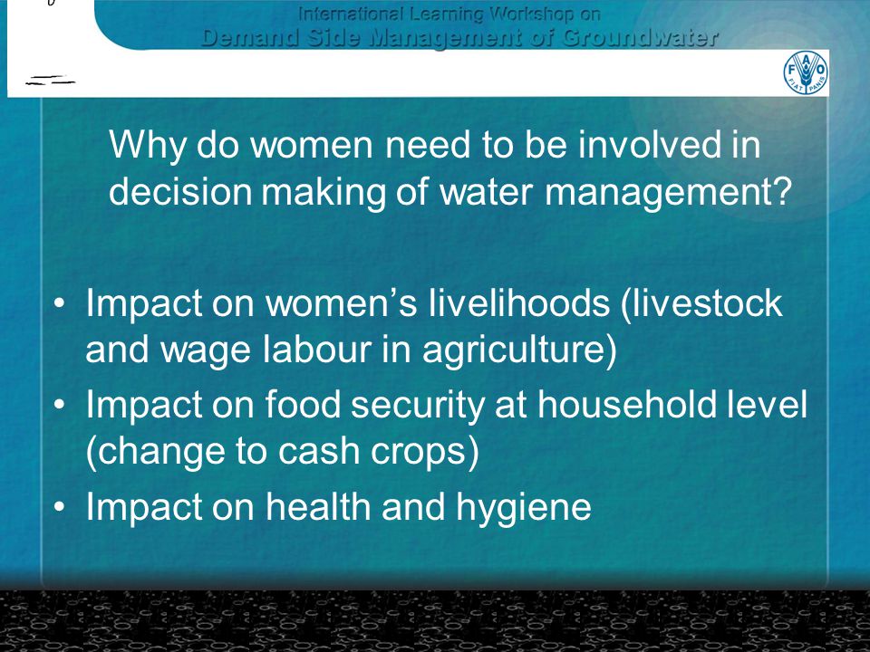 Why do women need to be involved in decision making of water management.