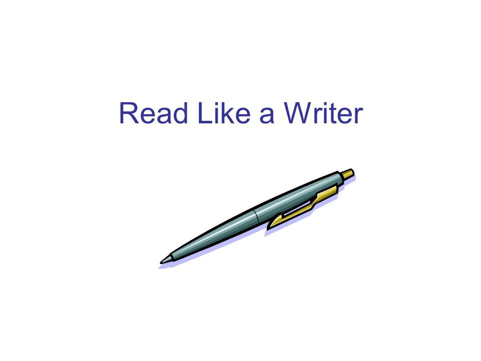 Read Like a Writer