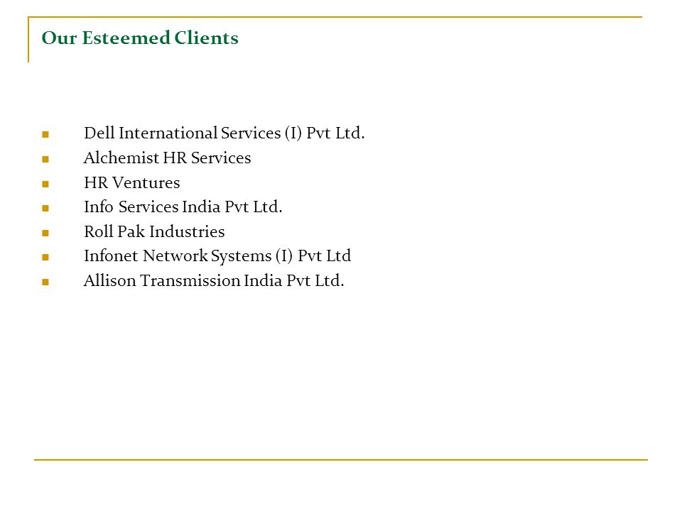 Our Esteemed Clients Dell International Services (I) Pvt Ltd.
