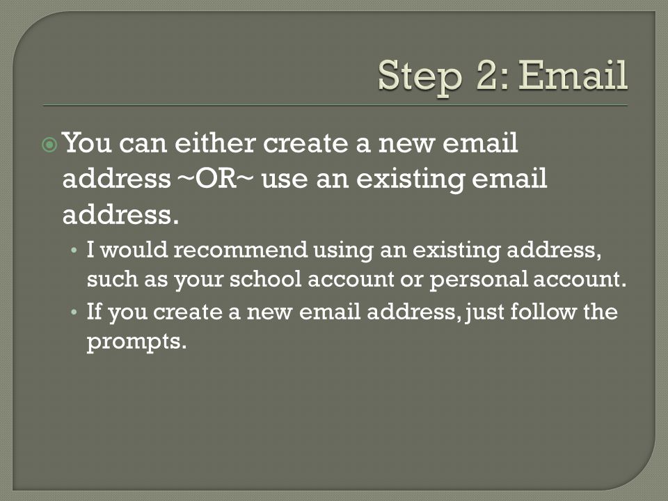  You can either create a new  address ~OR~ use an existing  address.