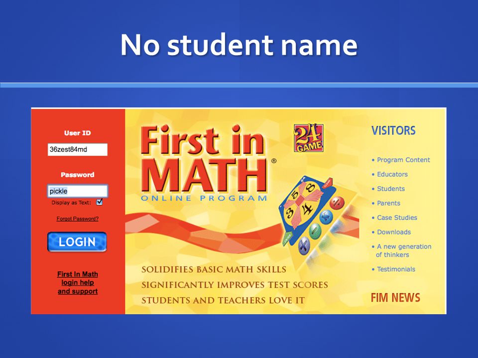 First In Math Ces User Id Password No Student Name Ppt Download