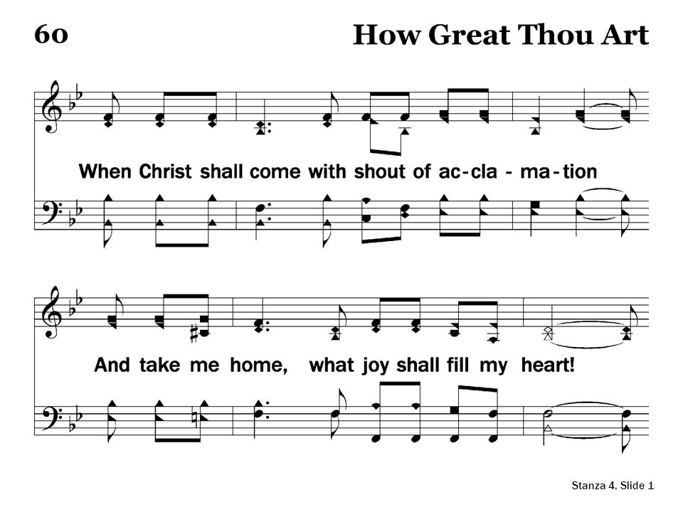 4-1 – How Great Thou Art Stanza 4, Slide 1 60