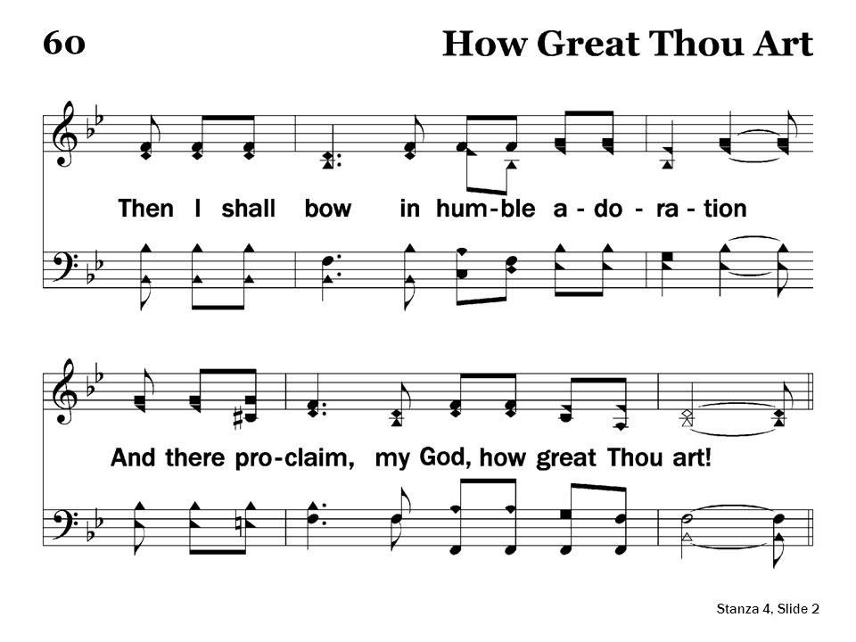 4-2 – How Great Thou Art Stanza 4, Slide 2 60