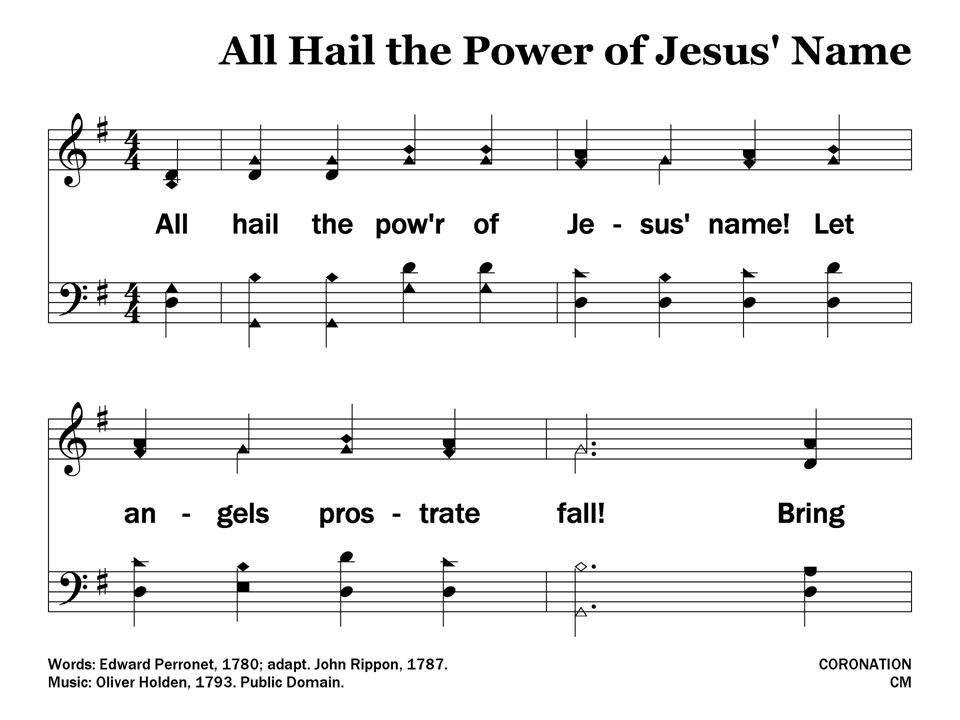 1-1 – All Hail the Power of Jesus’ Name 250