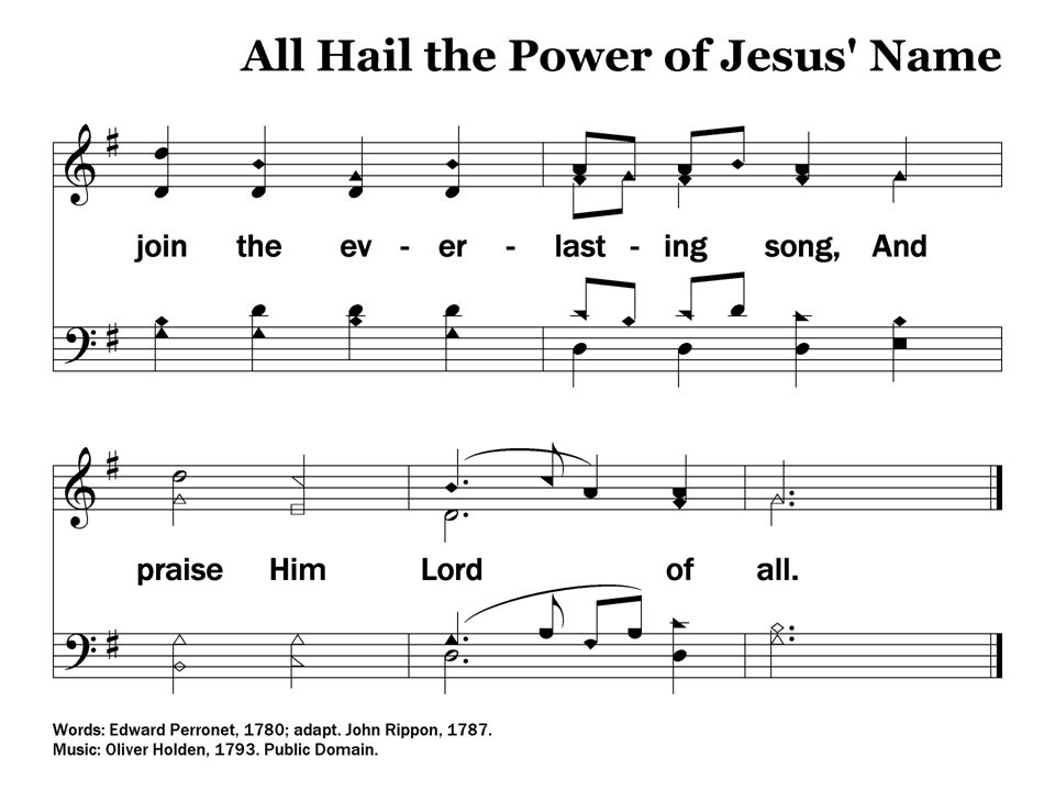 4-End – All Hail the Power of Jesus’ Name Stanza 4, End 250