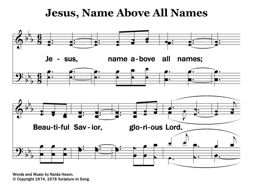 1 – Jesus, Name Above All Names