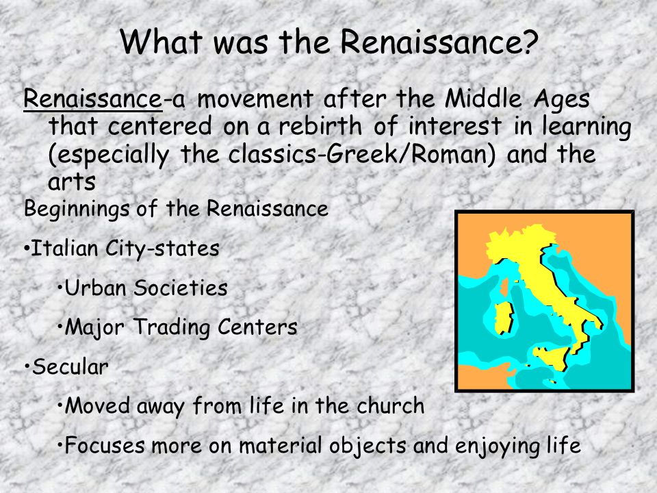 What was the Renaissance.