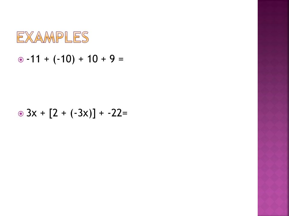  (-10) =  3x + [2 + (-3x)] + -22=