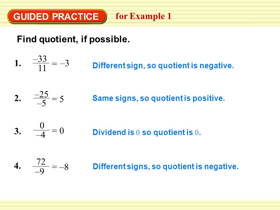 GUIDED PRACTICE for Example 1 Find quotient, if possible.