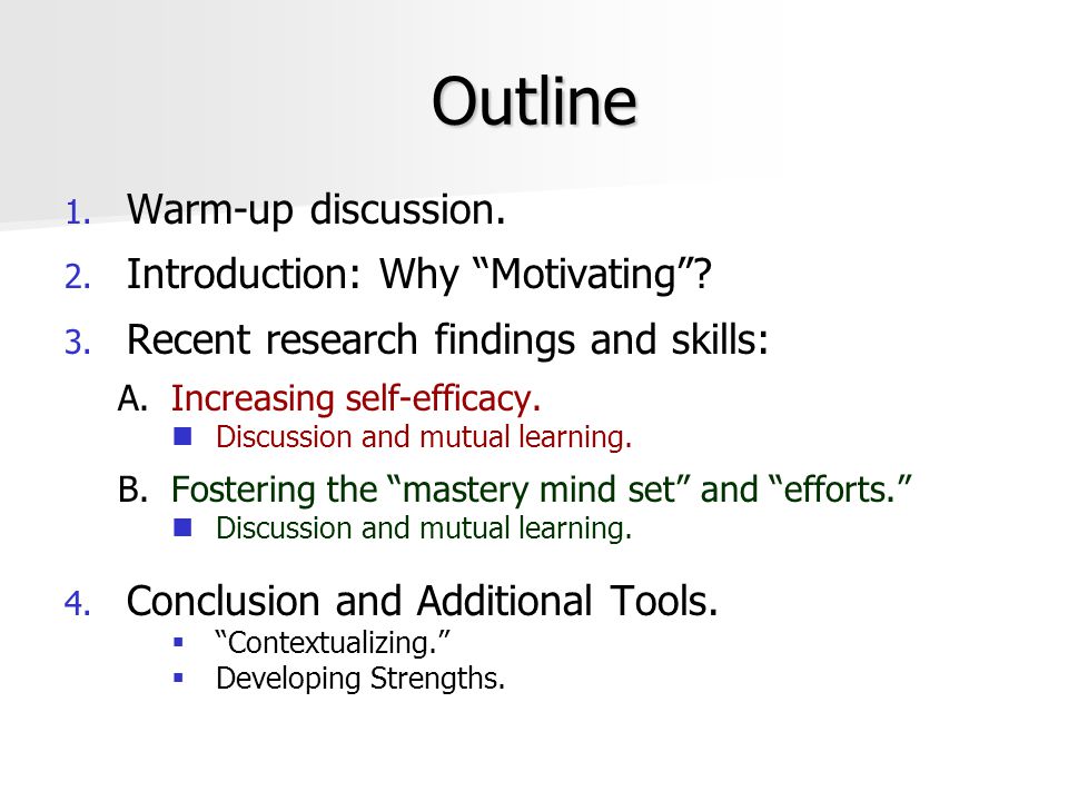 Outline Warm-up discussion Introduction: Why Motivating .