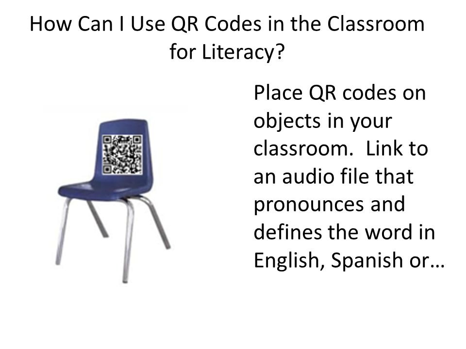 How Can I Use QR Codes in the Classroom for Literacy.