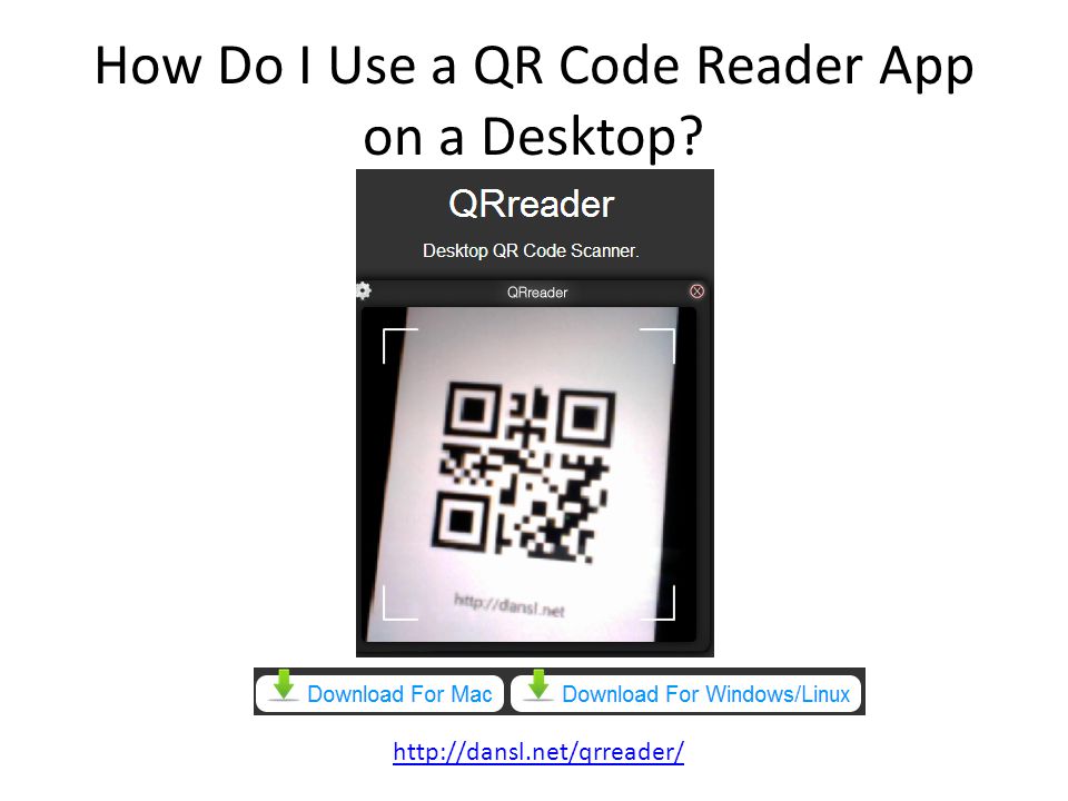 How Do I Use a QR Code Reader App on a Desktop