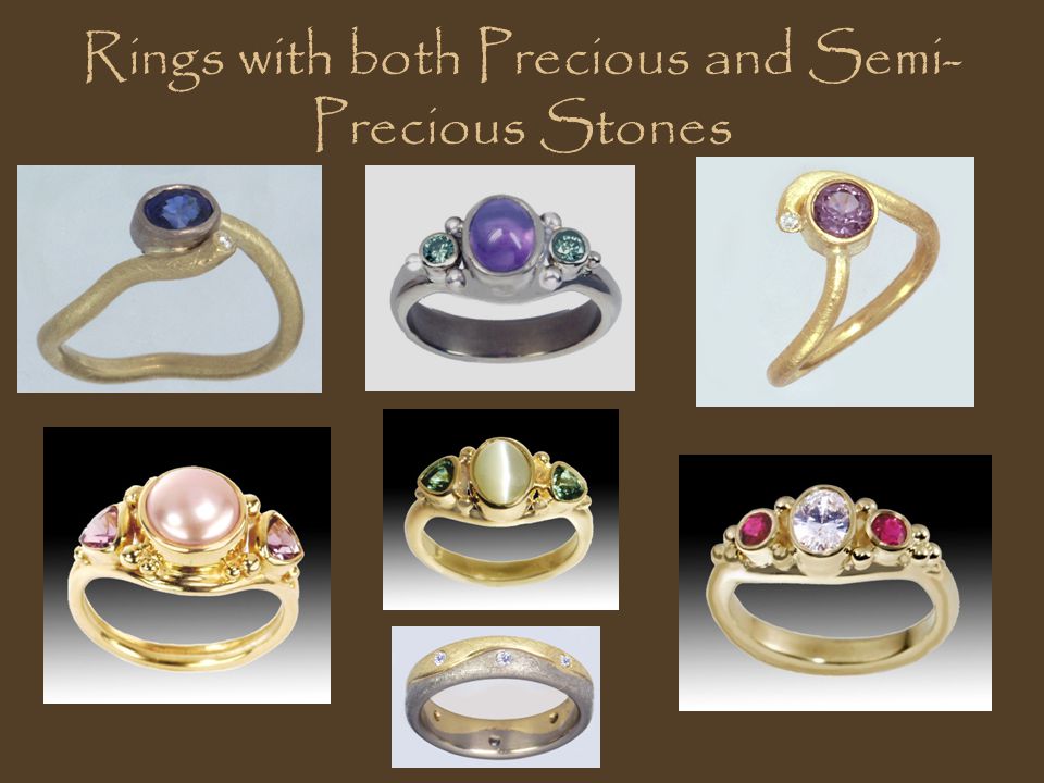 Rings with both Precious and Semi- Precious Stones