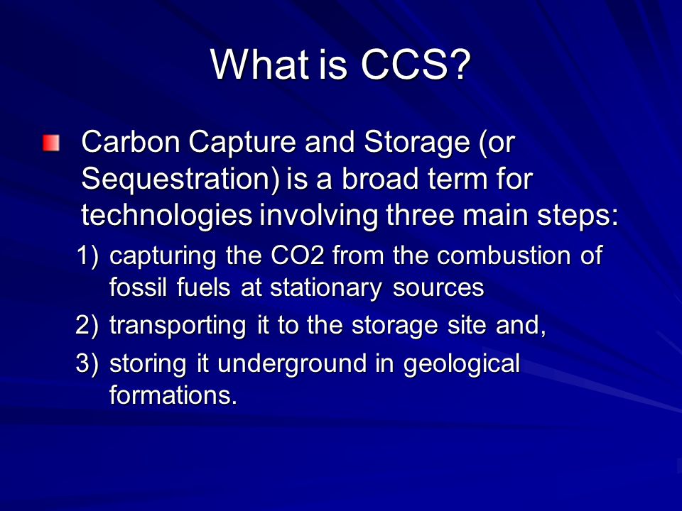 What is CCS.