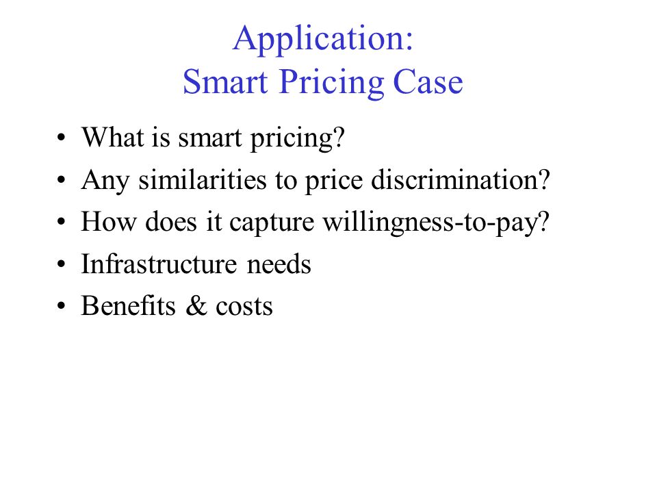 Application: Smart Pricing Case What is smart pricing.