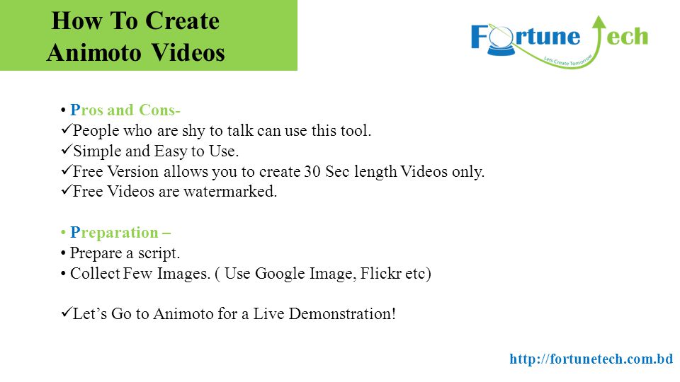 How To Create Animoto Videos Pros and Cons- People who are shy to talk can use this tool.