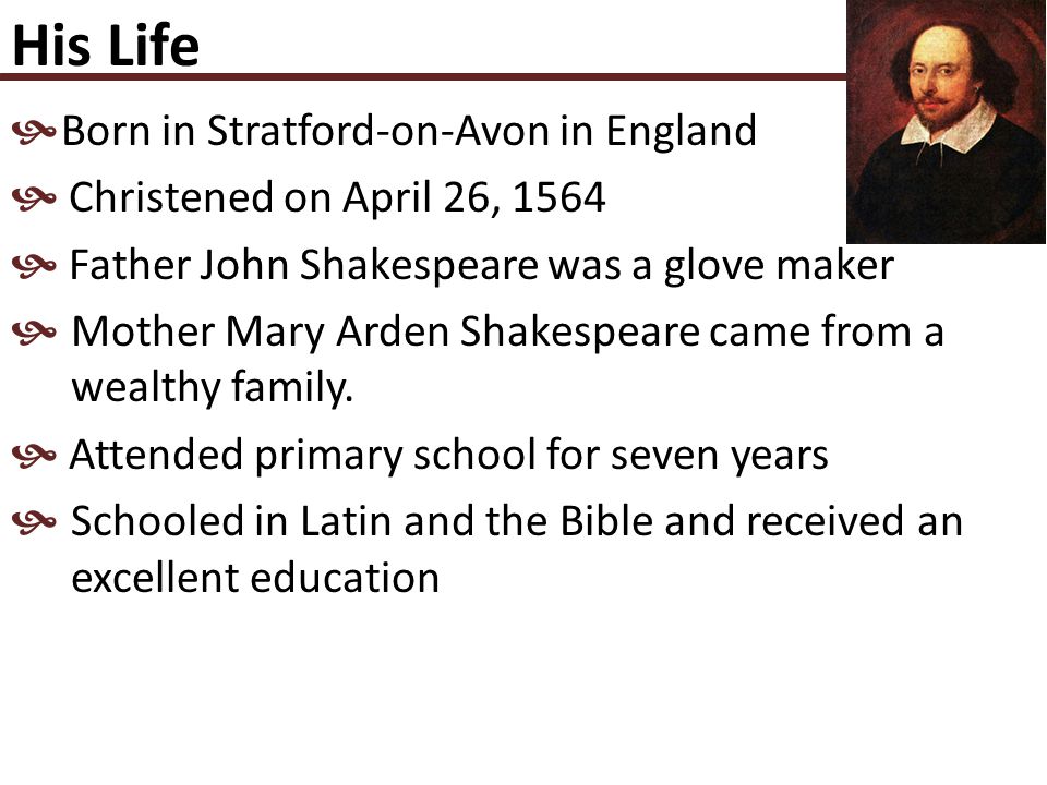 William Shakespeare A Brief Overview of His Life, Literature, and Theatre.  - ppt download