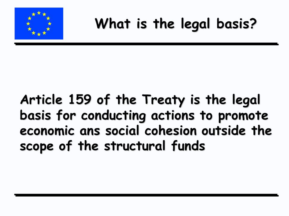 What is the legal basis. What is the legal basis.