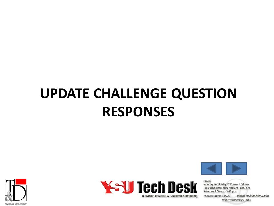 UPDATE CHALLENGE QUESTION RESPONSES