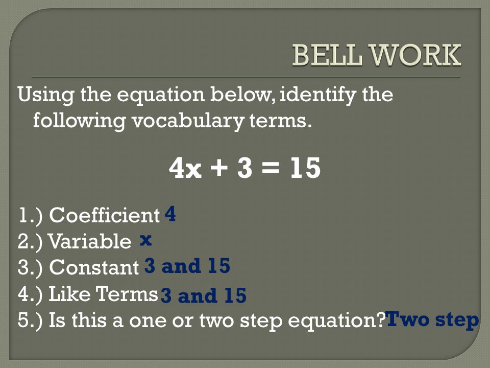 Using The Equation Below Identify The Following Vocabulary