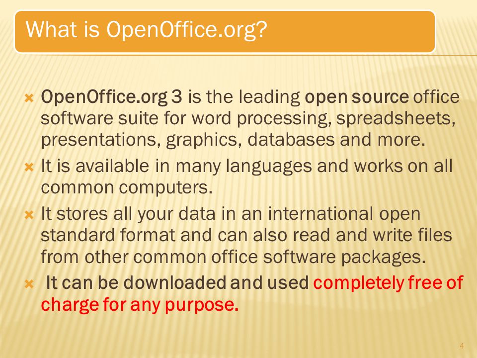  OpenOffice.org 3 is the leading open source office software suite for word processing, spreadsheets, presentations, graphics, databases and more.