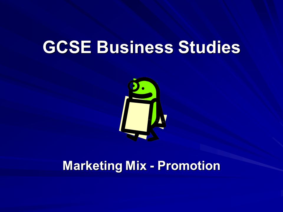 GCSE Business Studies Marketing Mix - Promotion