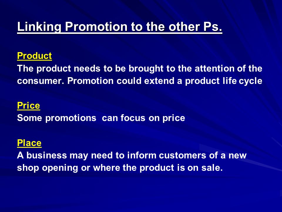 Linking Promotion to the other Ps.