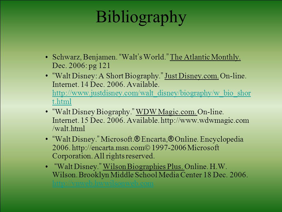 Bibliography Schwarz, Benjamen. Walt ’ s World.