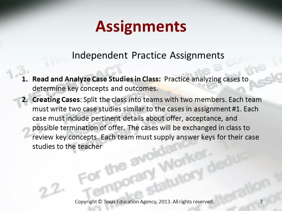 Assignments 1.Read and Analyze Case Studies in Class: Practice analyzing cases to determine key concepts and outcomes.