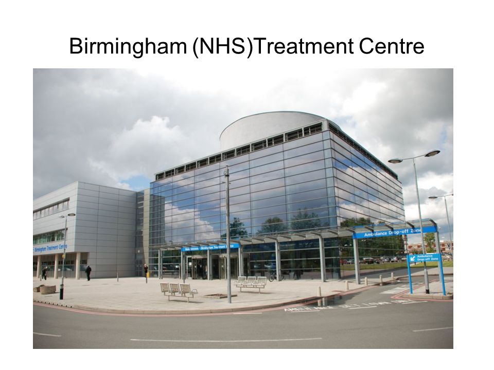 Birmingham (NHS)Treatment Centre