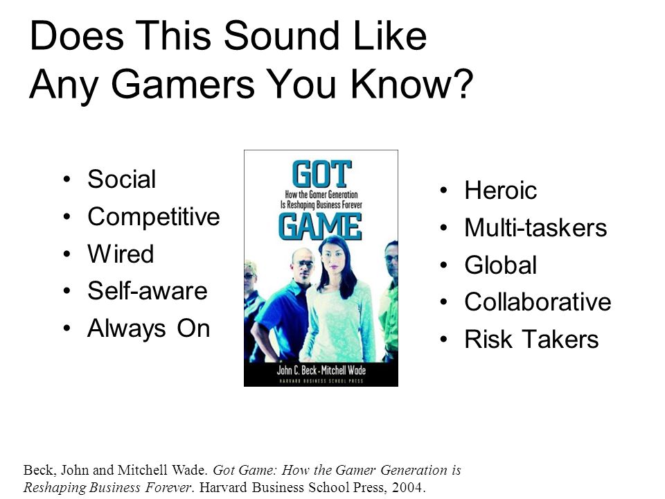 Does This Sound Like Any Gamers You Know.