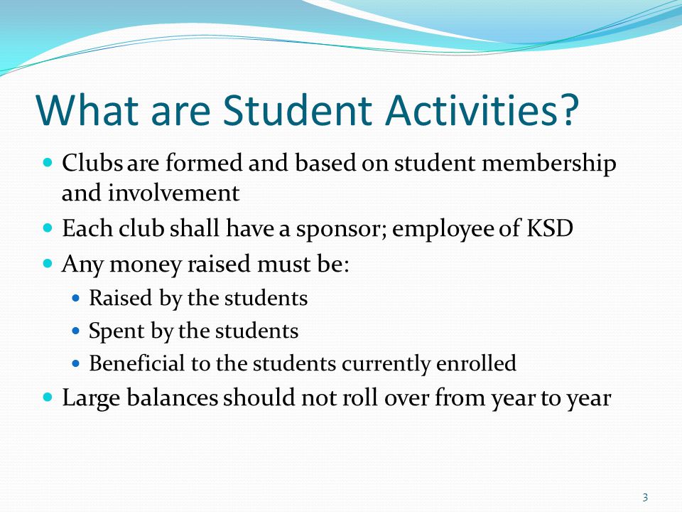 What are Student Activities.
