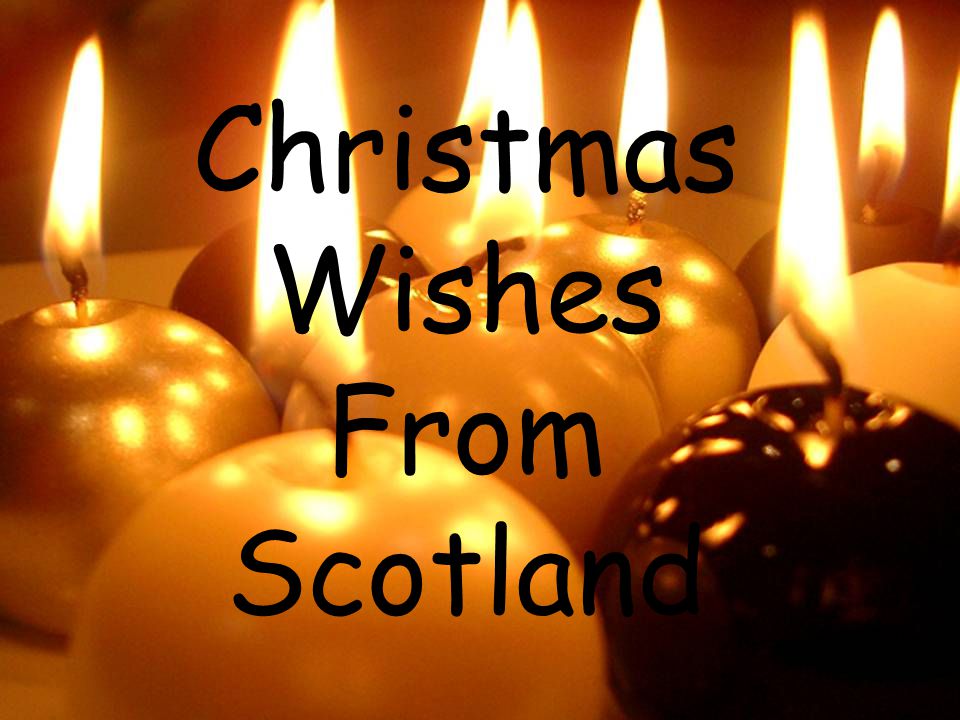 Christmas Wishes From Scotland