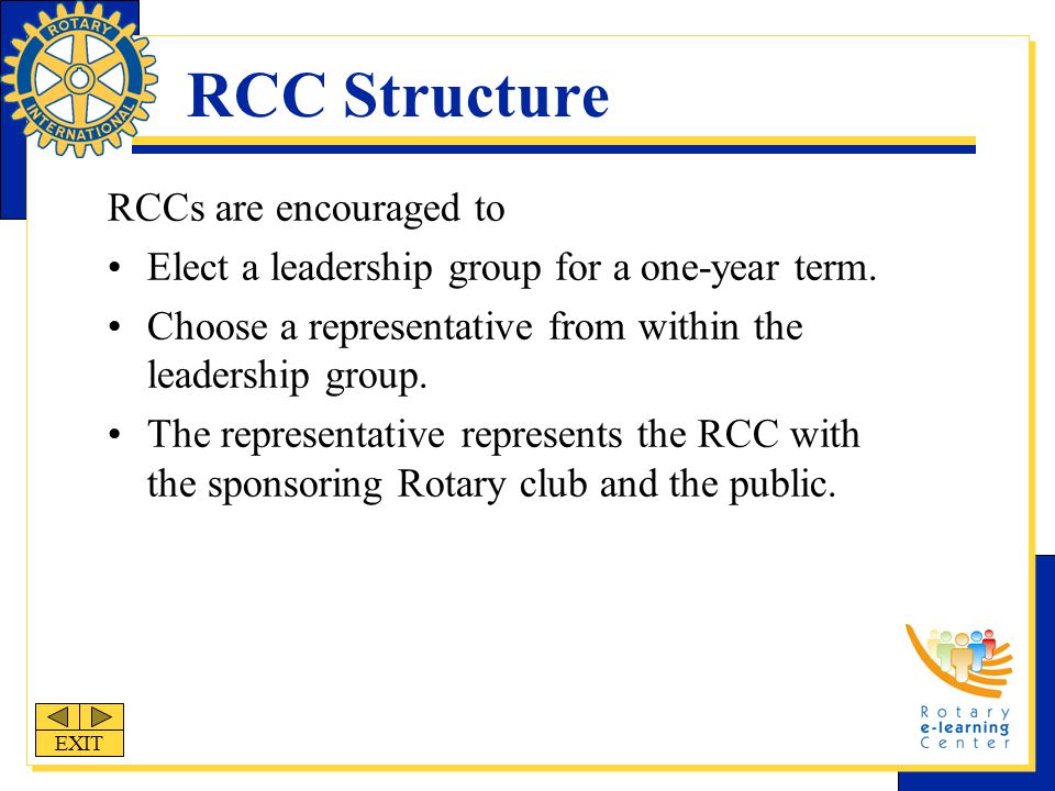RCC Structure RCCs are encouraged to Elect a leadership group for a one-year term.