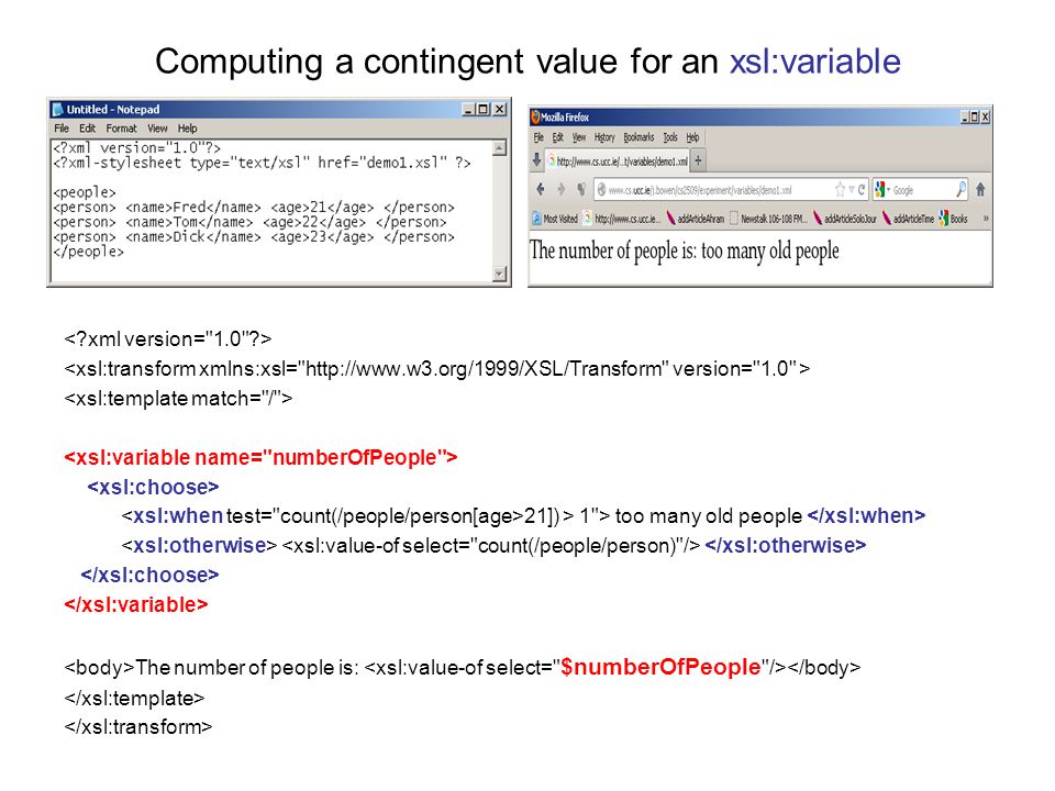 More on XSLT. More on XSLT variables Earlier we saw two ways to associate a  value with a variable  A variable whose value is the empty string, for  example. - ppt download