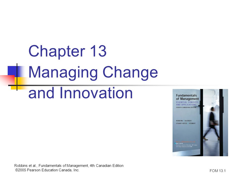 Robbins et al., Fundamentals of Management, 4th Canadian Edition ©2005 Pearson Education Canada, Inc.