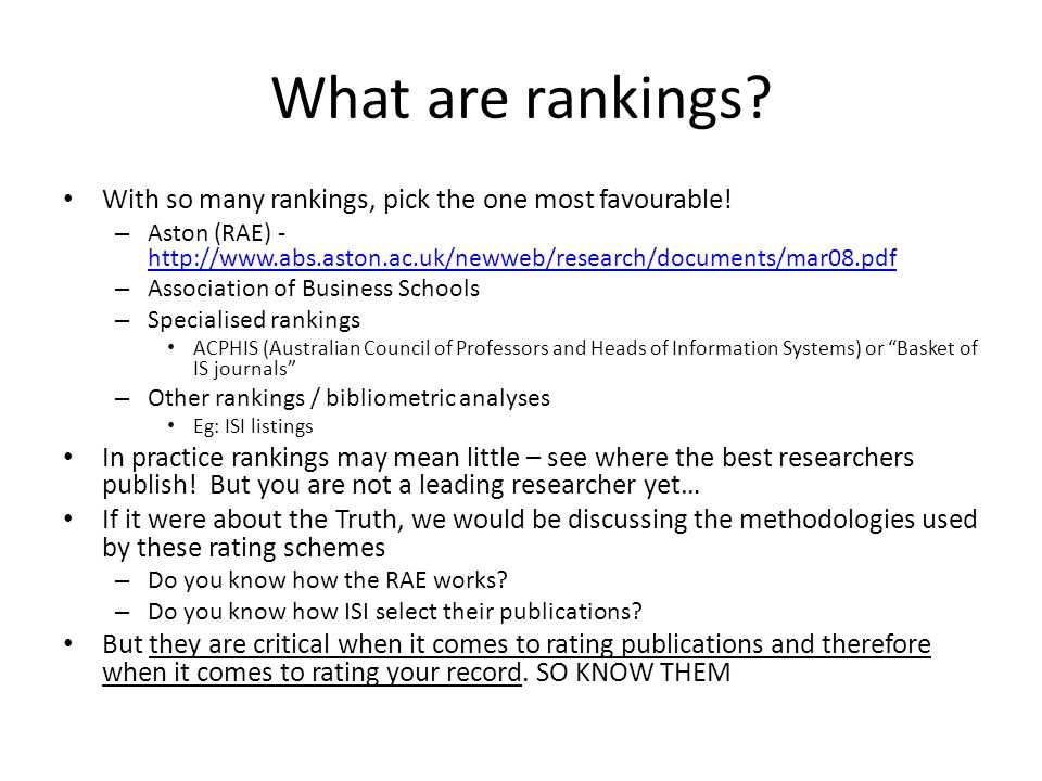What are rankings. With so many rankings, pick the one most favourable.